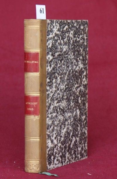 AZINCOURT par le MARQUIS de BELLEVAL. Paris...