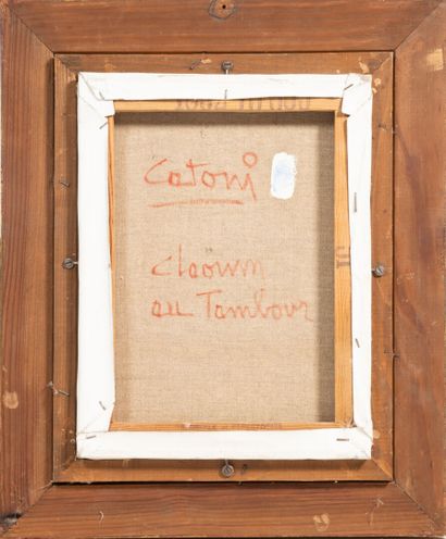 Jacky CATONI (1929-1987)
Le Clown au tambour,...