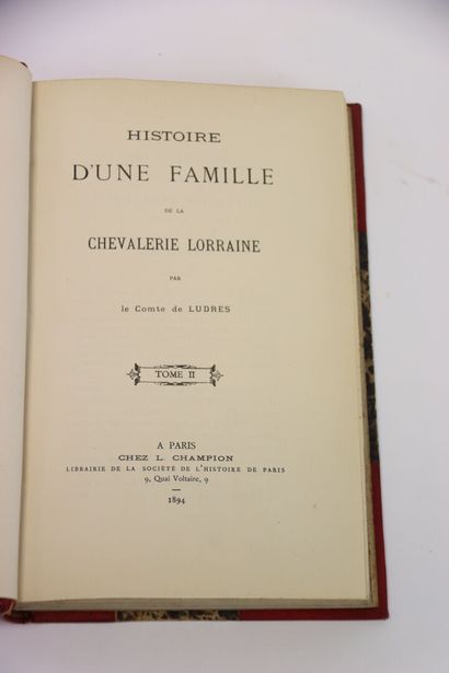 LUDRES (Comte de) - Histoire d'une famille...