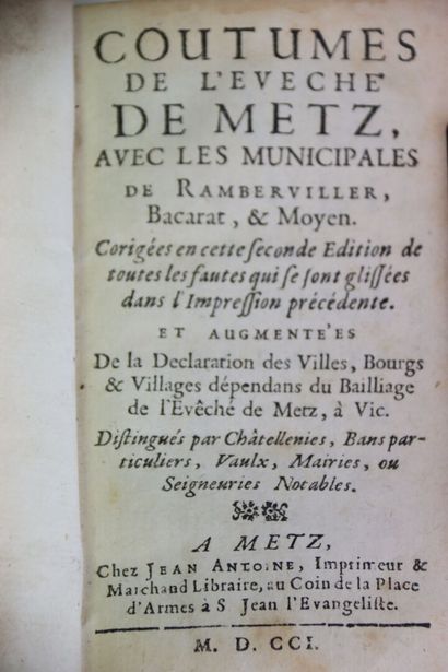 [METZ] - Coutumes de L'Évêché de Metz, avec...