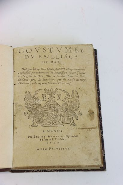 [MEUSE] - Coutumes du bailliage de Bar. Nancy,...