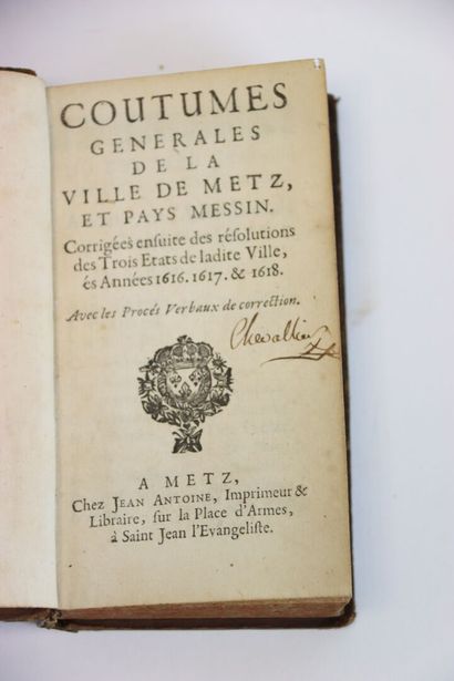 [METZ] - Coutumes générales de la ville de...