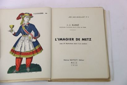 [NOS AMIS MOSELLANS] - BARBÉ SCHAMBER -MUTELET...