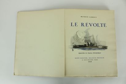 [FOUQUERAY] - LARROUY (Maurice) - Le révolté....