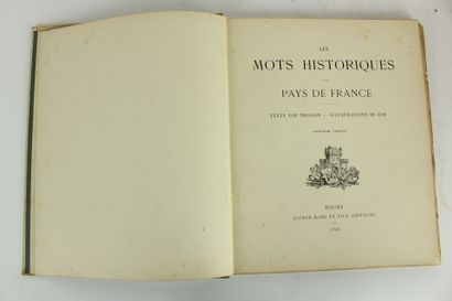 TROGAN (E.) - Les Mots historiques du pays...
