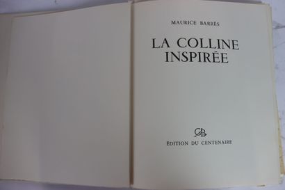 BARRÈS (Maurice) - La Colline inspirée. Nancy,...