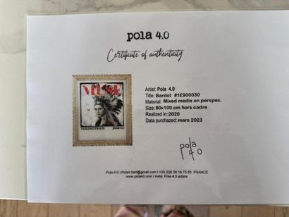 POLA 4.0
Bardot
2020
Technique mixte sur...