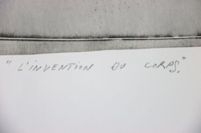 Miguel BUCETA (1965-).
L'invention du corps,...