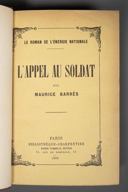 BARRÈS (Maurice). Le roman de l'énergie nationale....