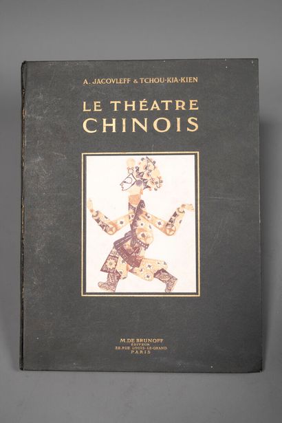 IACOVLEFF. TCHOU-KIA-KIEN. Le théâtre chinois....