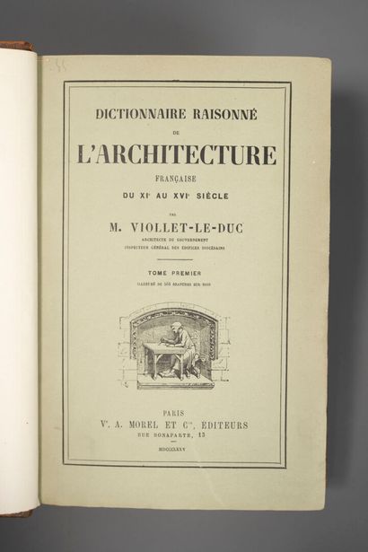 VIOLLET-LE-DUC (E.). Dictionnaire raisonné...