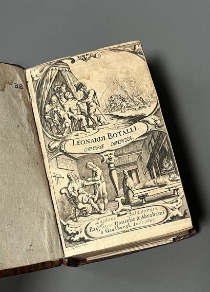 [Medicine]. BOTALLO (Leonardo). Opera omnia...
