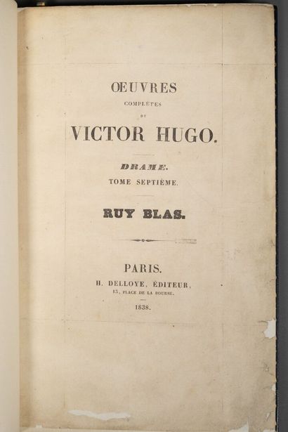 HUGO (Victor). Ruy Blas. Paris, H. Delloye,...