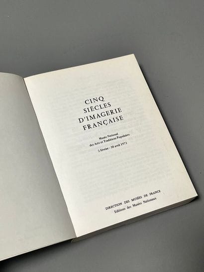 FIVE CENTURIES OF FRENCH IMAGERY. Exhibition...