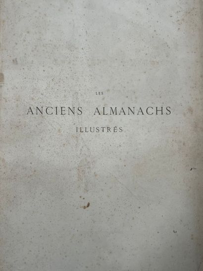 CHAMPIER (Victor). The old illustrated almanacs....
