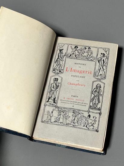 CHAMPFLEURY. Histoire de l'imagerie populaire....