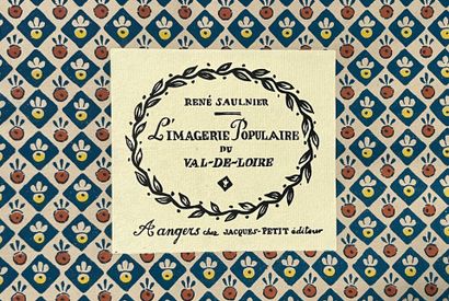 SAULNIER (René). L'imagerie populaire du...