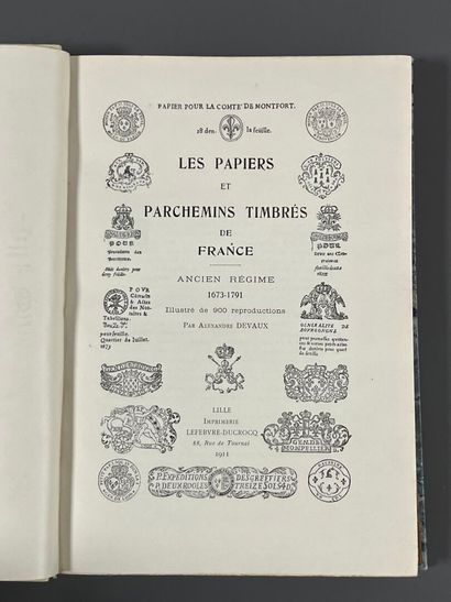 DEVAUX (Alexandre). The stamped papers and...