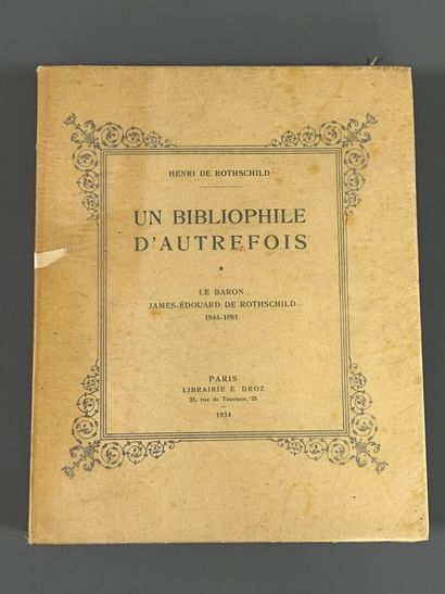 [Bibliophily]. ROTHSCHILD (Henri de). Un...