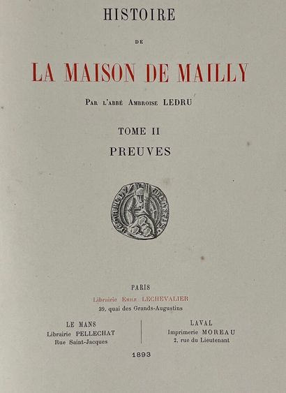 LEDRU (Ambroise). History of the House of...