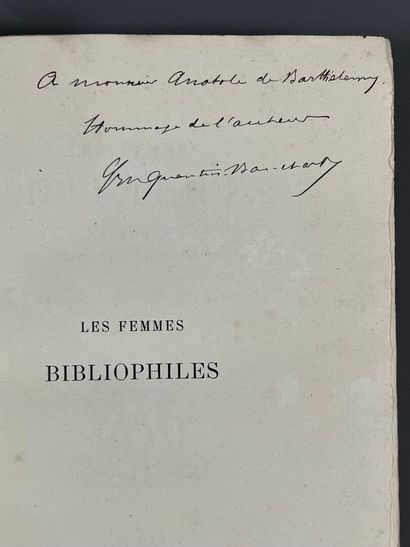 [Bibliophily]. QUENTIN-BAUCHART (Ernest)....