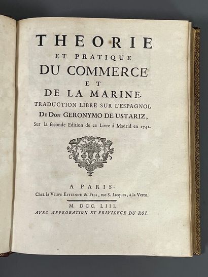 USTARIZ (Gerónimo de). Theory and practice...