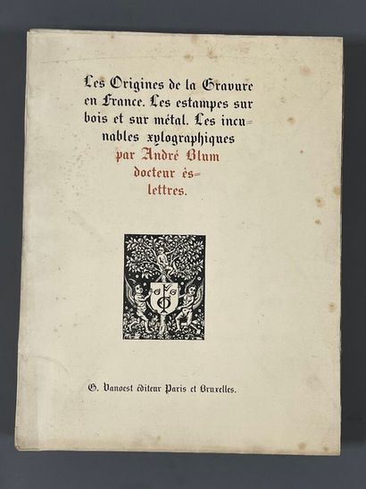 BLUM (André). The origins of engraving in...