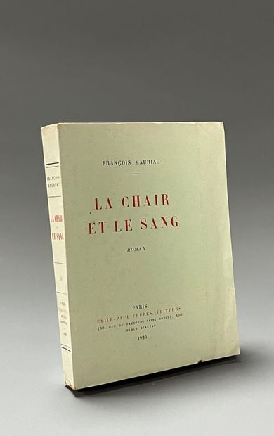 MAURIAC (François). La chair et le sang....