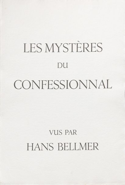 Hans BELLMER (1902-1975)
Les mystères du...