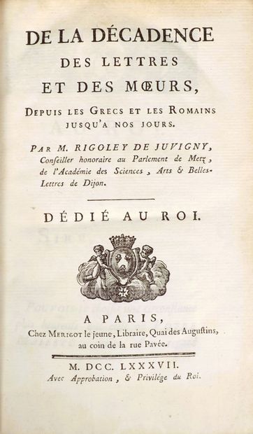 RIGOLEY DE JUVIGNY (J.A.). DE LA DECADENCE...