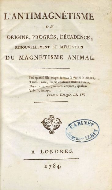 (Animal magnetism). [PAULET (J-J.). ANTIMAGNETISME...