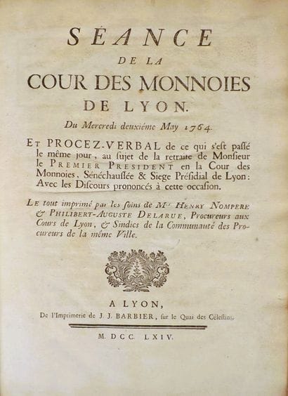 (Lyon). NOMPERE -DELARUE. Séance de la cour...