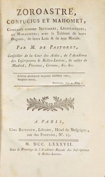 PASTORET (E.). ZOROASTRE, CONFUCIUS ET MAHOMET,...