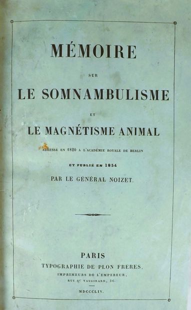 (Animal magnetism). NOIZET (General). MEMOIRE...