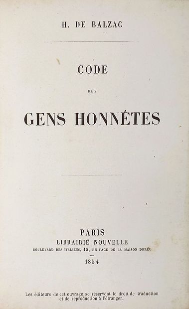 BALZAC (H. de). CODE DES GENS HONNÊTES. Paris,...