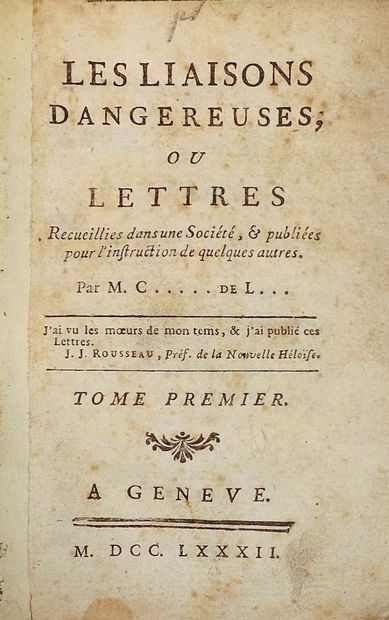 [CHODERLOS DE LACLOS (P.A.)]. LES LIAISONS...