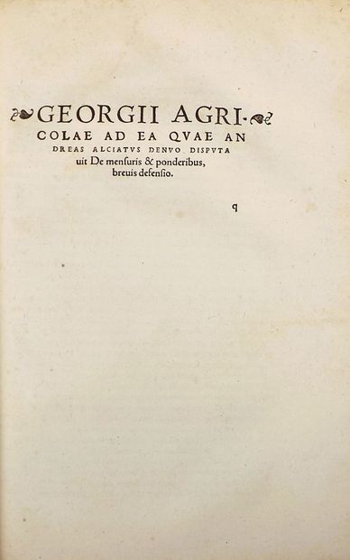 AGRICOLA (G). DE MENSURIS & PONDERIBUS ROMANORUM...