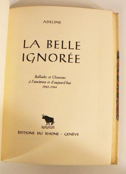ADELINE
La Belle ignorée. Ballades et Chansons...