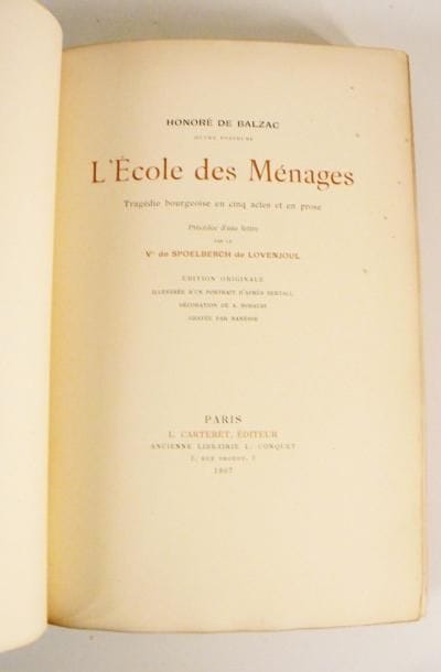 BALZAC (Honoré de)
L'école des ménages, tragédie...