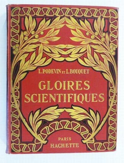 PODEVIN L. & BOUQUET L
Gloires scientifiques....