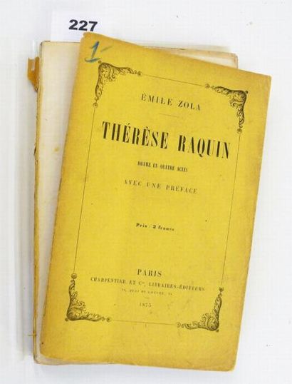 ZOLA (Emile)
Thérèse Raquin, drame en quatre...