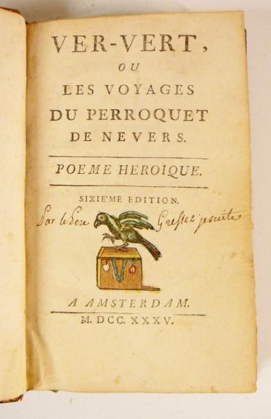 [GRESSET (Jean Baptiste Louis)]
Ver-Vert,...