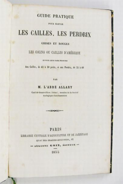 ALLARY (abbé)
Guide pratique pour élever...