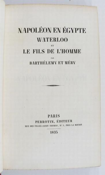 BARTHÉLEMY (Abbé Jean-Jacques) & MÉRY (Joseph)
Napoléon...