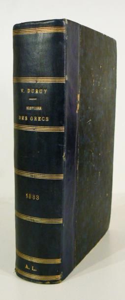 DURUY (Victor)
Histoire des Grecs depuis...