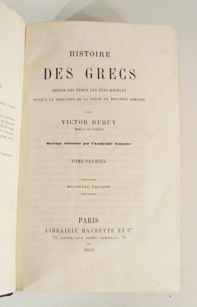 DURUY (Victor)
Histoire des Grecs depuis...