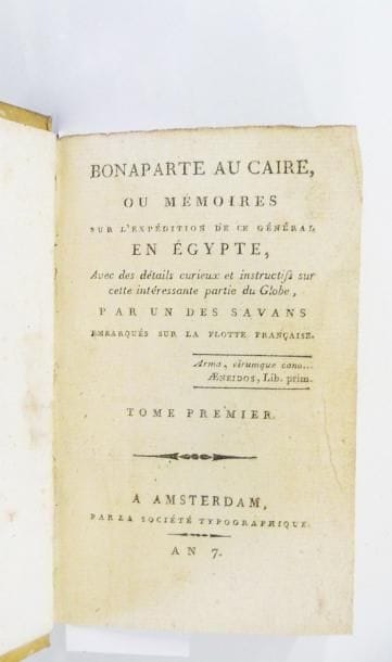 Egypte - [LAUS de BOISSY (Louis de)]
Bonaparte...