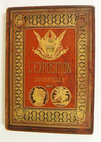 Exposition universelle 1878. L'Exposition...
