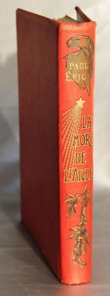 IVOI (Paul d')
La Mort de l'Aigle - 1814....