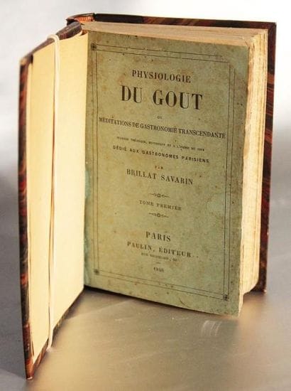 BRILLAT-SAVARIN (Jean Anthelme)
Physiologie...